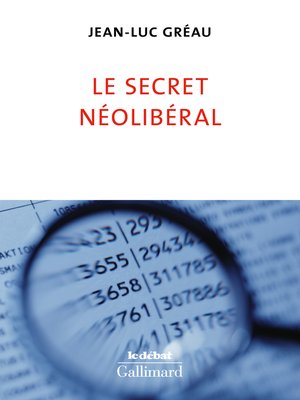 cover image of Le secret néolibéral